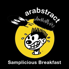Arabstract Radio : Samplicious Breakfast