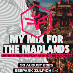 INTO THE MADNESS 2025 DJ CONTEST - Mix by JustinTime [Uptempo]
