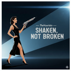 Shaken, Not Broken