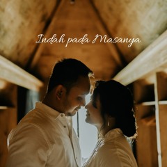 Indah pada Masanya