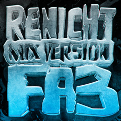 RENICHT MIX VERSION FA3 (Sped Up)