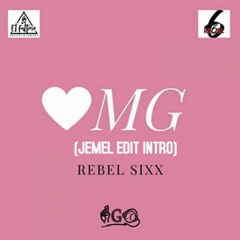 Rebel - OMG(Jemel Edit Intro)