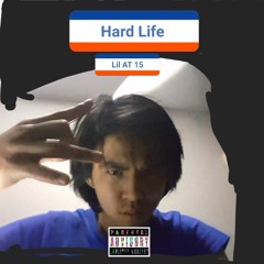 Hard Life (Prod by JP)