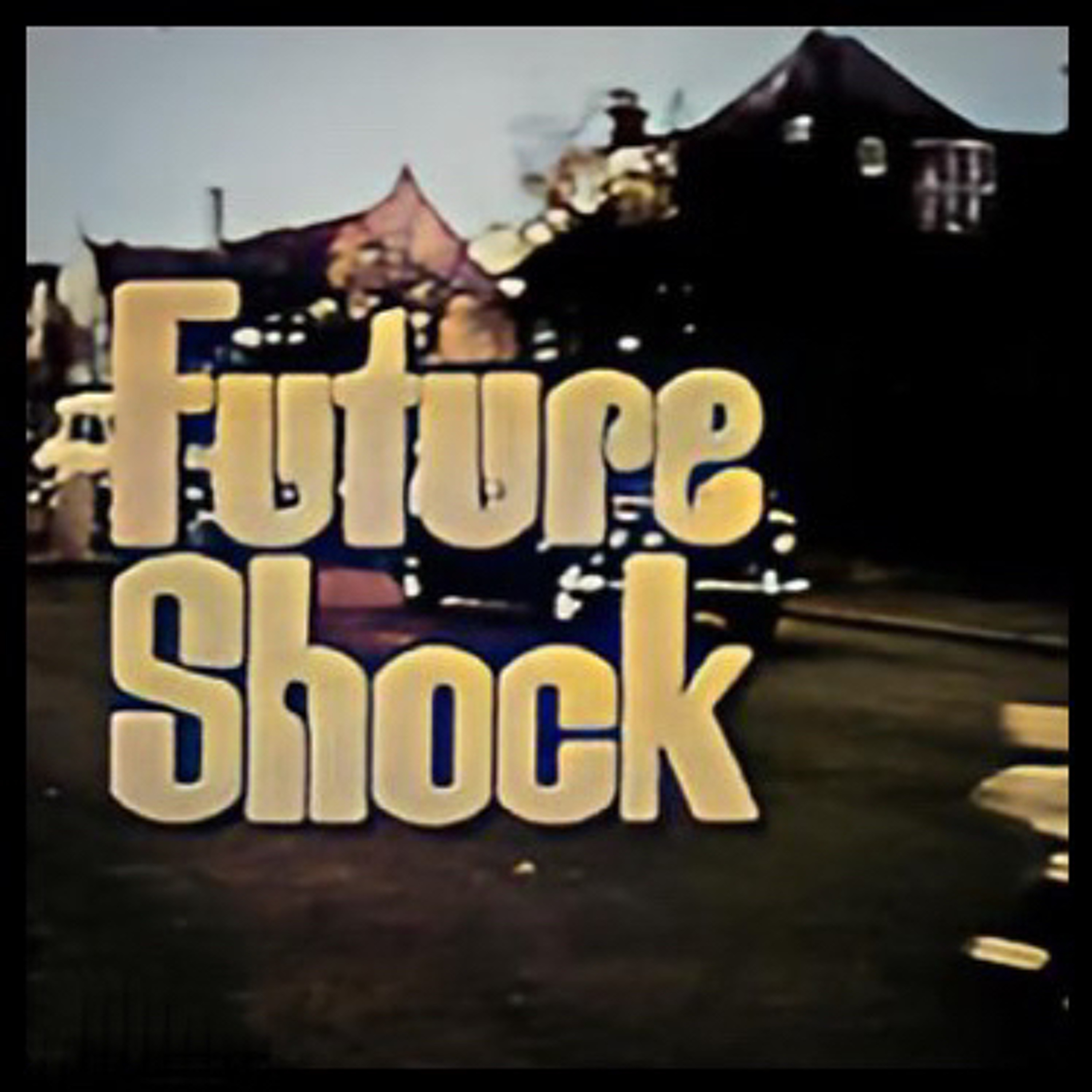 Future Shock episode artwork