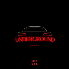 Sixx - Underground