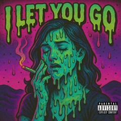 I Let You Go (Hard Trance)