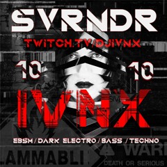 SVRNDR Livestream || 10.10.20 || DJ IVNX || EBSM, Dark Electro Mix, DarkSynth, Techno