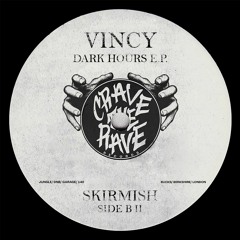 Skirmish - Vincy (CLIP) [DARK HOURS E.P. 16.07.21]