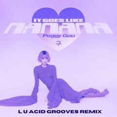 Nanana - L U's Acid Grooves Remix (Sped Up)