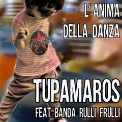 L'anima della danza (single, feat. Banda Rulli Frulli)