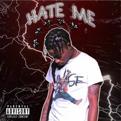 Hate Me Ft. D3G Jay