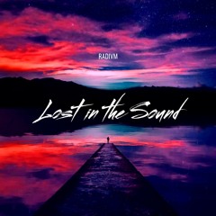 Lost In The Sound (Techno, Breaks, & House Mix)