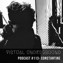 Podcast #113  - cons†antine [UKR]