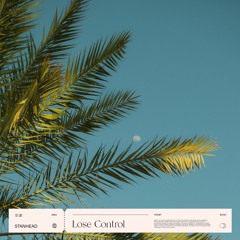 Stanhead - Lose Control