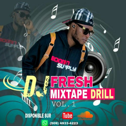 Stream MIXTAPE DRILL by DJ FRESH.mp3 by Dj fresh 509 | Listen online for  free on SoundCloud
