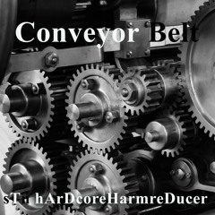The Conveyer Belt