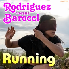 PREMIERE: Rodriguez Vs Barocci - Running [Easter Egg Plant]