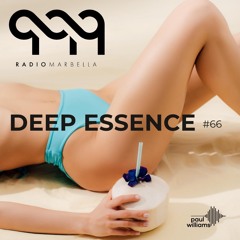 Deep Essence #66 - Radio Marbella (July 2020)