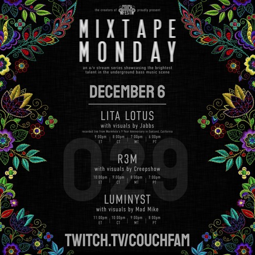 Luminyst // CouchFam Mixtape Monday (COUCH029)