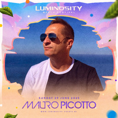 Mauro Picotto - Luminosity Beach Festival 2025