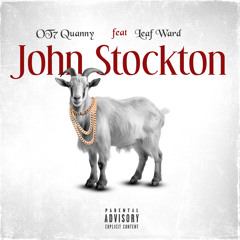 John Stockton (feat. Leaf Ward)