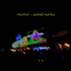 Trippin’ (Original Mix)