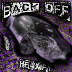 BACK OFF