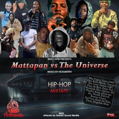 Mattapan vs The Universe (Hip-Hop Mixtape)