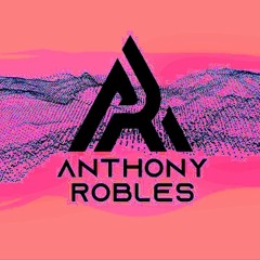Anthony Robles - Enloqueciendo con Santamania en la mano.wma
