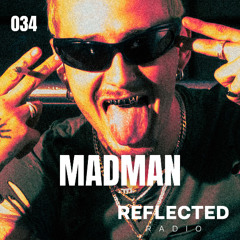 PODCAST SERIES 034: MADMAN