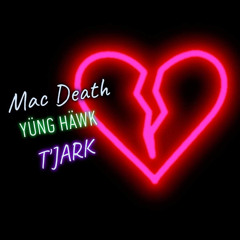 Mac Death - Out Of Options (feat. Yüng Häwk & T’JARK)