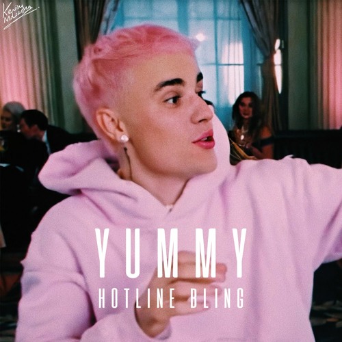 Yummy X Hotline Bling (Kevin Maleesha Edit)