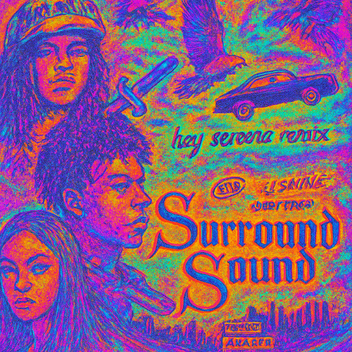JID - Surround Sound (Hey Sereena Remix)