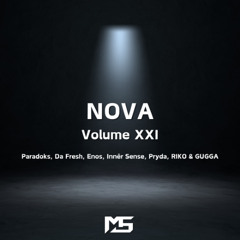 Melodic Techno Mix - NOVA : Volume XXI (Paradoks, Da Fresh, Enos, Innēr Sense , Pryda, RIKO & GUGGA)