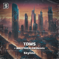 PREMIERE782 // TDWS - Skyline (Original Mix)