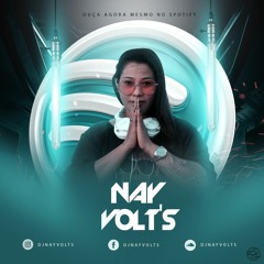 DJ NAY VOLT'S  Não Sonhe A Sua Vida, Viva O Seu Sonho