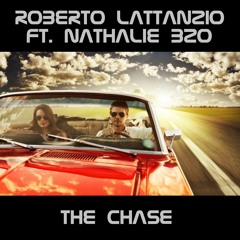 The Chase (Produced by Roberto Lattanzio Ft Nathalie B20)