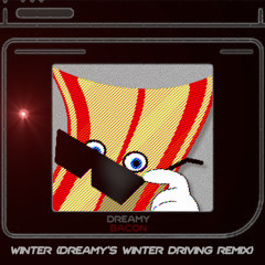 Winter (dreamy's winterdriving remix)