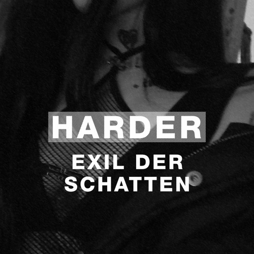 Harder Podcast #129 - Exil der Schatten