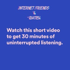 AmenBreak From The Ads - Internet Friends & IDATEN