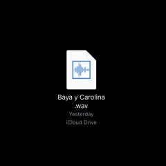 Baya Y Carolina (Freestyle).wav