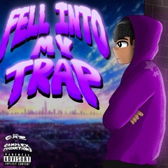 Fell Into My Trap (feat. Lil Gaz)