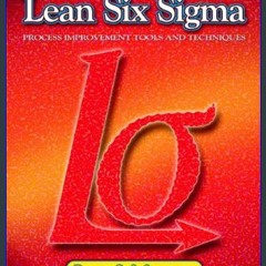 [Read Pdf] ⚡ Lean Six Sigma <(DOWNLOAD E.B.O.O.K.^)