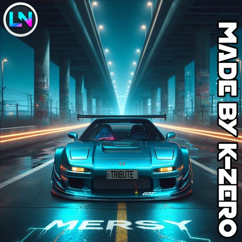 Mersy Tribute Selected By K-Zero