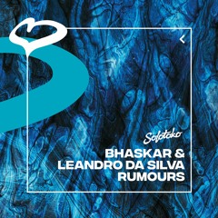 Bhaskar & Leandro Da Silva - Rumours