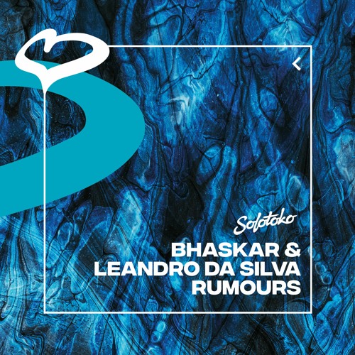 Bhaskar & Leandro Da Silva - Rumours
