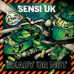 UK Sensi - Ready Or Not