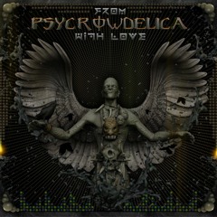 Audiopathik - Psycrowdelica With Love - 24 Revolt & Resist -158-