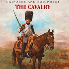 Read [EBOOK EPUB KINDLE PDF] Napoleon's Imperial Guard Uniforms and Equipment. Volume