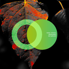 Manu Cerasa, UnknownS - We Survive [AREA VERDE]
